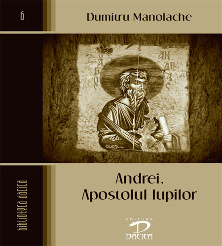 Volumul - Andrei, Apostolul lupilor