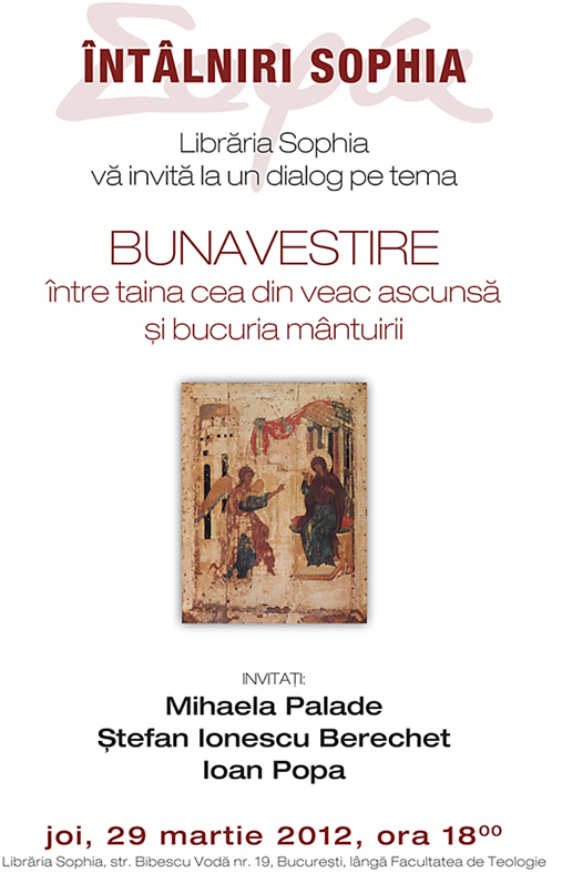 Bunavestire - intre taina cea din veac ascunsa si bucuria manturii